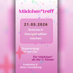 Mädchentreff 21.05.2026